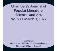 Various Chambers'S Journal Of Popular Literature, Science, & Art, No Various Multicolor
