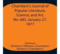 Various Chambers'S Journal Of Popular Literature, Science, & Art, No Various Multicolor