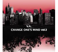 Various - Change One S Mind Vol. 2