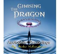 Various - Chasing the Dragon Audiophile Recordings
