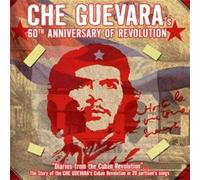 Various - Che Guevara's - 60th Anniversary Of Revolution