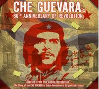 Various - Che Guevara's - 60th Anniversary Of Revolution