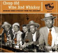 Various - Cheap Old Wine And Whiskey Drinking Songs Straight From The J - M3z