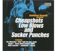 Various - Cheapshots Low Blows & Sucker