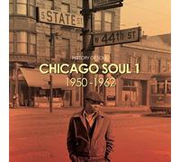 CHICAGO SOUL (THE EARLY YEARS)