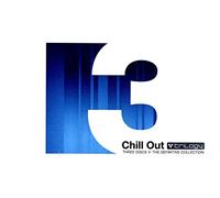 Various - Chill Out Trilogy
