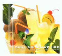 Various - Chilling Shake Up 2