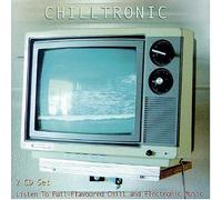 Various - Chilltronic-Listen to Full-Fla