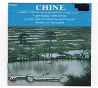 Various - Chine: MUSIQUE CLASSIQUE;MUSIQUE DES MINORITES ETHNIQUES DU SUD;CON