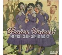 Various - Choice Voices-Pop Vocal Group