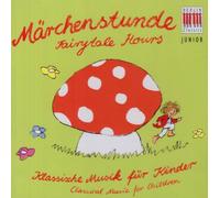 Various Choirs & Orchestras - [Klassische Musik Fur Kinder] Marchenstunde
