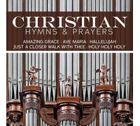 Various - Christian Hymns & Prayers