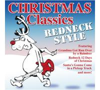 Various - Christmas Classics: Redneck St