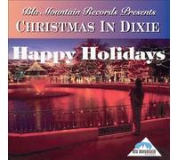 Various - Christmas in Dixie: Happy Holidays