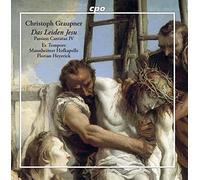 Various - Christoph Graupner: Das Leiden Jesu (Passion Cantatas IV)