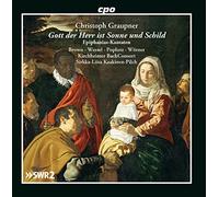Various - Christoph Graupner: Gott der Herr ist Sonne und Schild