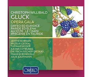 Various - Christoph Willibald Gluck: Opera Gala Excerpts from Alceste, Iphigenie en Tauride, Le Cinesi, Orfeo ed Euridice, Parid