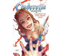 Various - Cinderella Omnibus: Bloodstains & Furry Friends Edition!
