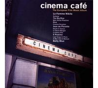 Various - Cinema Café: The European Film Music Album