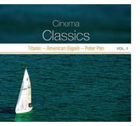 Various - [Cinema Classics Vol. 1] Titanic/American Gigolo/Peter Pan