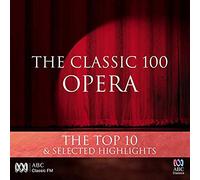 Various - Classic 100:Opera the Top Ten