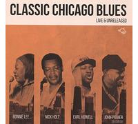 Various - Classic Chicago Blues - Live and Unreleases