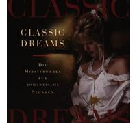 Various - Classic Dreams-Meisterwerke