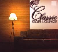 Various - Classic Goes Lounge