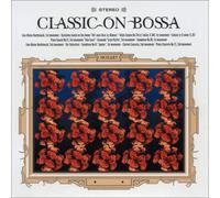 Various - Classic on Bossa: Mozart