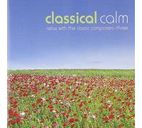 Various - Classical Calm (Vol. 3)