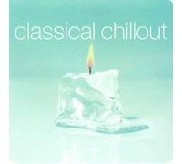 Various - Classical Chillout