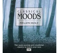 Various - Classical Moods Melancholy