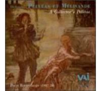 Various - Claude Debussy: Pelleas & Melisande (Historic Recordings 1927-1928)