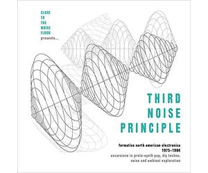 Various - Close To The Noise Floor Presents... Third Noise Principle Fo - E4z