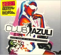 Various - Club Azuli: Future Sound of the Dance Underground
