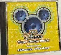 Various - Club Disney Super Dancin' Mania Disco Fever
