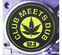 Various - Club Meets Dub Vol.2
