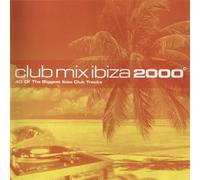 Various - Club Mix Ibiza 2000
