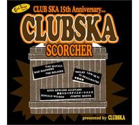 Various - Club Ska Scorcher