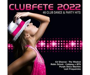 Various - Clubfete 2022 (46 Club Dance & Party Hits)