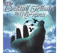 Various - Cocktail Tribute to Nirvana