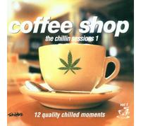 Various - Coffeeshop the Chillin Session