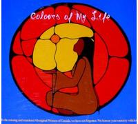 Various - Colours Of My Life (A Native American Indian Compilation)