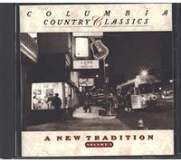 Various - Columbia Country Classics, Vol. 5: A New Tradition