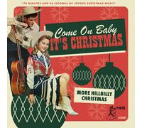Various Come On Baby Its Christmas: More Hillbilly Christmas (CD) (US IMPORT)