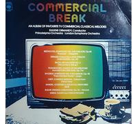 Various - Commercial Break: An Album of Favourite TV Commercial Classical Melodies