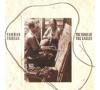 Various - Common Thread: The Songs of The Eagles