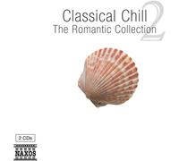 Various Compose Classical Chill: The Romantic Collection - Volu (CD) (US IMPORT)