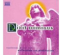 Various Artists - Dixit Dominus: Classical Music for Reflection and Meditation