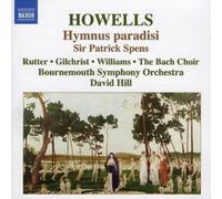 Williams:Rutter:Bach Choir - Howells Hymnus Paradisi